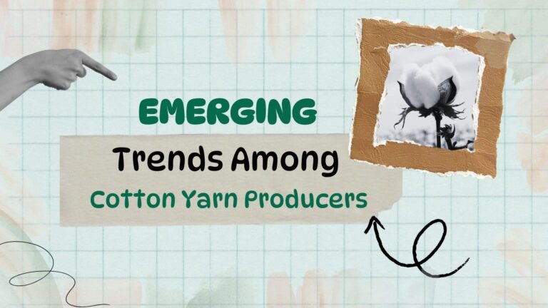 Yarn clothing representing the emerging trends among cotton yarn producers in West India, highlighting challenges and opportunities in the industry.